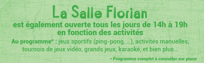 salle florian ouverture vacances