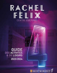 couverture guide des activités du Centre culturel Rachel Félix 2023-2024
